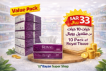 Royal tissue 10 pack value offer SAR 33 at Bayan Supermarket Saudi Arabia